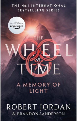 A Memory Of Light: Book 14 of the Wheel of Time (soon to be a major TV series)